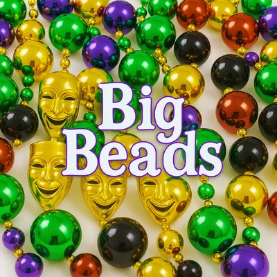 Big Beads